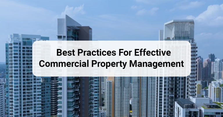 Top Strategies for Effective Commercial Property Management in 2024